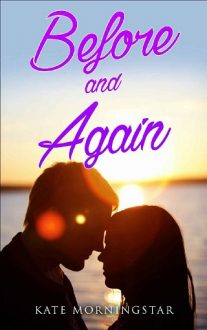 Before and Again by Kate Morningstar