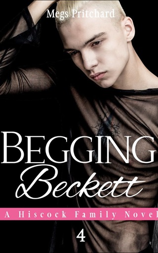 Begging Beckett by Megs Pritchard