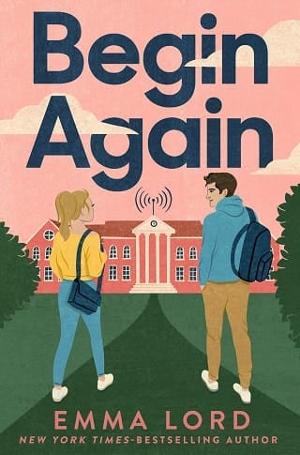 Begin Again by Emma Lord