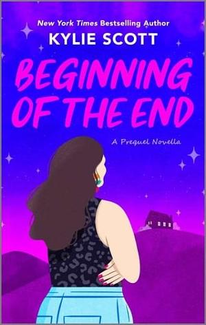 Beginning of the End by Kylie Scott