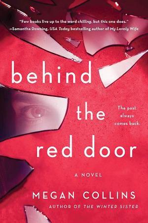 Behind the Red Door by Megan Collins