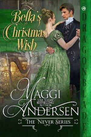 Bella’s Christmas Wish by Maggi Andersen