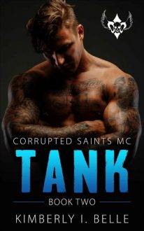 Tank by Kimberly I. Belle