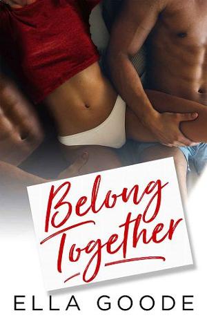 Belong Together by Ella Goode