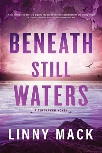 Beneath Still Waters by Linny Mack