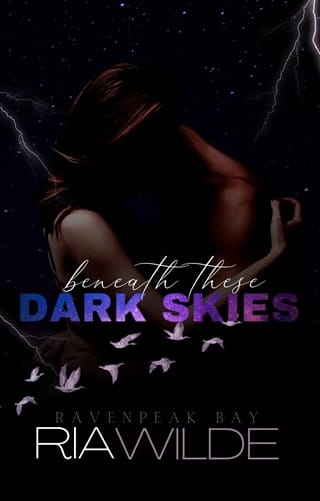 Beneath These Dark Skies by Ria Wilde