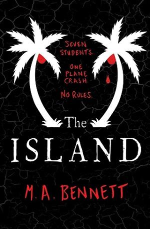 The Island by M.A. Bennett