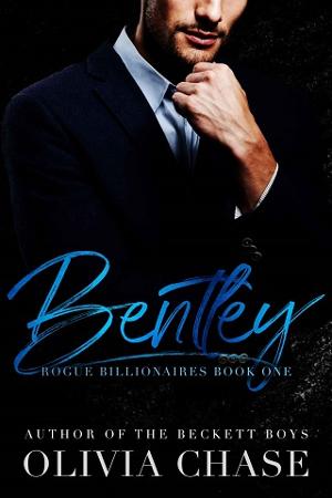 Bentley by Olivia Chase