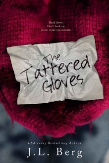 The Tattered Gloves by J.L. Berg