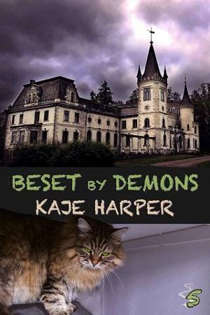 Beset By Demons by Kaje Harper