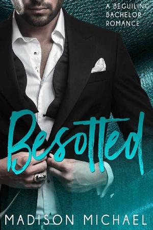 Besotted by Madison Michael