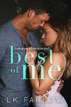 Best of Me by LK Farlow