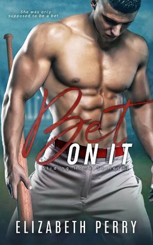 Bet On It by Elizabeth Perry