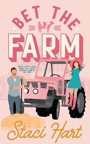 Bet the Farm by Staci Hart