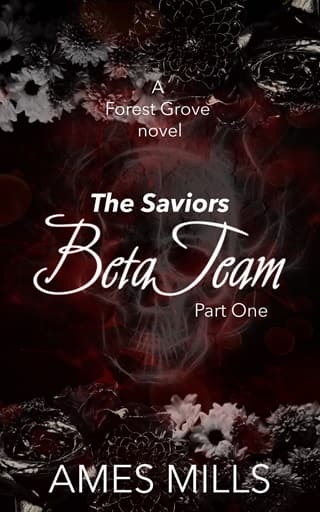 Beta Team-The Saviors, Part One by Ames Mills