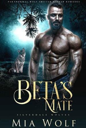 Beta’s Mate by Mia Wolf