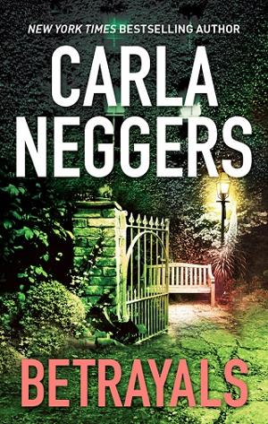 Betrayals by Carla Neggers