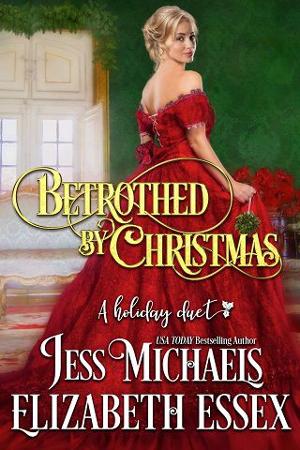 Betrothed By Christmas by Jess Michaels