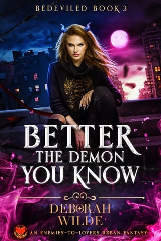 Better the Demon You Know by Deborah Wilde