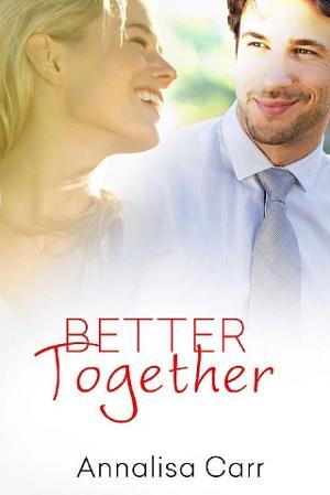 Better Together by Annalisa Carr
