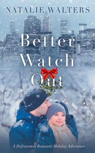 Better Watch Out by Natalie Walters online free at Epub