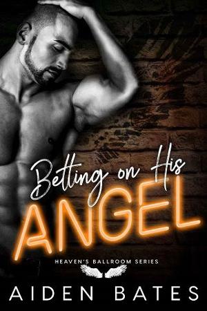 Betting On His Angel by Aiden Bates
