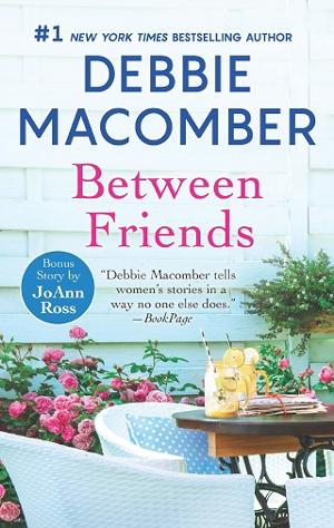 Between Friends by Debbie Macomber