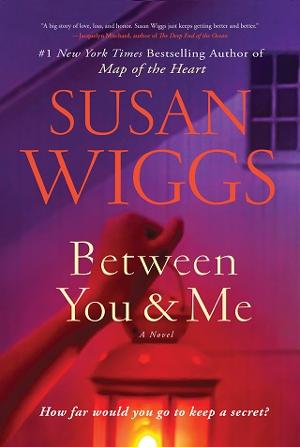 Between You and Me by Susan Wiggs