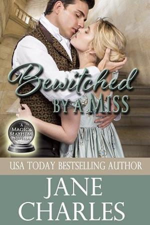 Bewitched By a Miss by Jane Charles