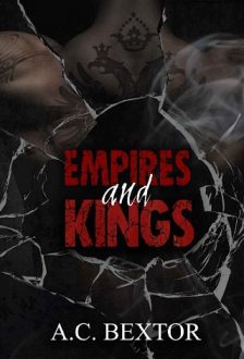Empires and Kings by A.C. Bextor