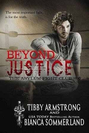 Beyond Justice by Tibby Armstrong