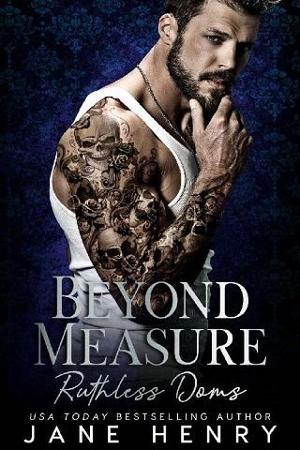 Beyond Measure by Jane Henry