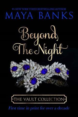 Beyond the Night by Maya Banks