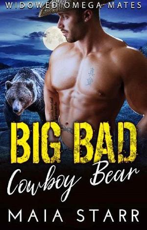 Big Bad Cowboy Bear by Maia Starr
