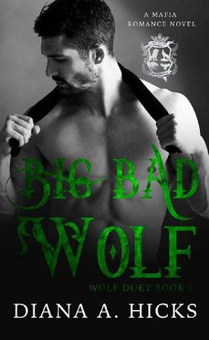 Big Bad Wolf by Diana A. Hicks