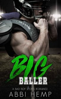 Big Baller by Abbi Hemp