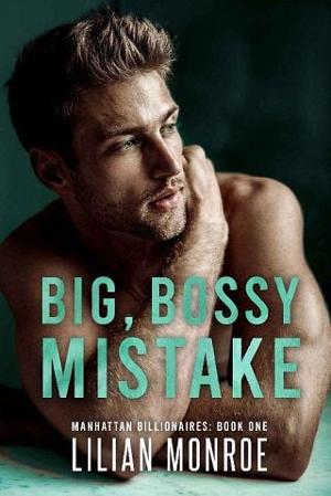 Big, Bossy Mistake by Lilian Monroe