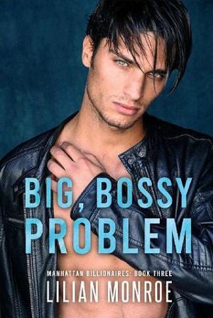 Big, Bossy Problem by Lilian Monroe
