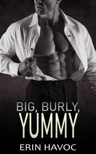 Big, Burly, Yummy by Erin Havoc