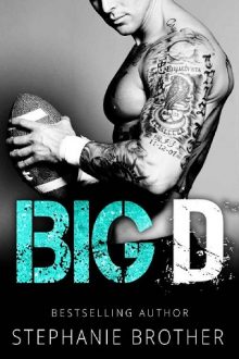 Big D by Stephanie Brother