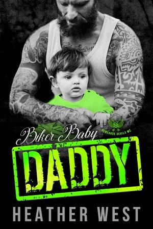 Biker Baby Daddy by Heather West
