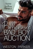 Billionaire Bad Boy Auction by Weston Parker