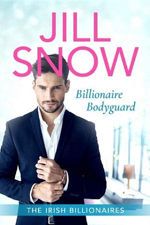 Billionaire Bodyguard by Jill Snow