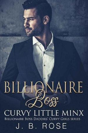 Billionaire Boss Curvy Little Minx by J. B. Rose