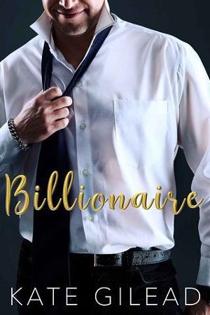 Billionaire by Kate Gilead