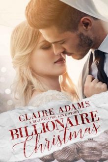 Billionaire Christmas by Claire Adams
