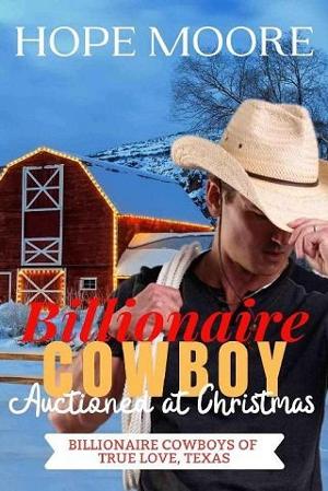 Billionaire Cowboy Auctioned at Christmas by Hope Moore