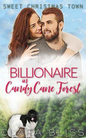Billionaire in Candy Cane Forest by Clara Bliss