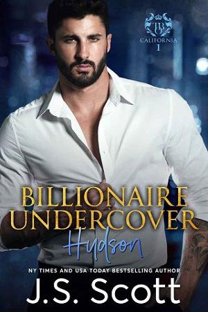 Billionaire Undercover: Hudson by J.S. Scott