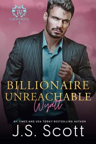 Billionaire Unreachable ~ Wyatt by J. S. Scott